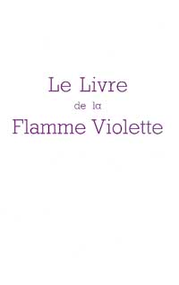 Le Livre de la Flamme Violette